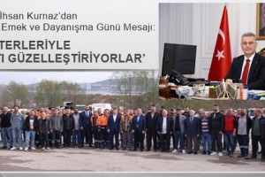 Emekçi Kardeşlerimizin 1 Mayıs Emek ve Dayanışma Günü’nü Kutluyorum